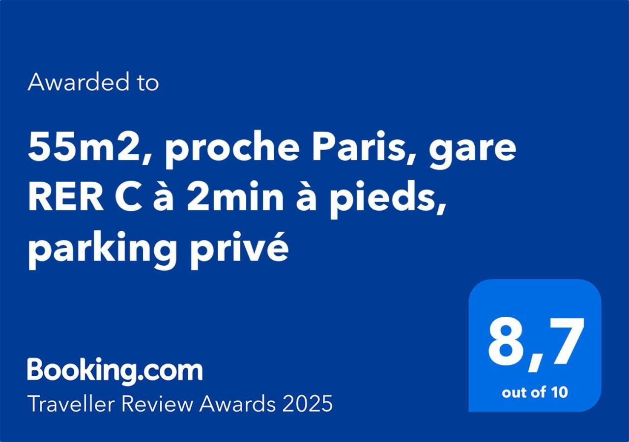 Proche Paris, Gare Rer C A 2 Min A Pieds, Notre Dame A 15Min, Parking Prive Et Traveller Awards 2025 Apartment Шоази-льо-Роа Екстериор снимка